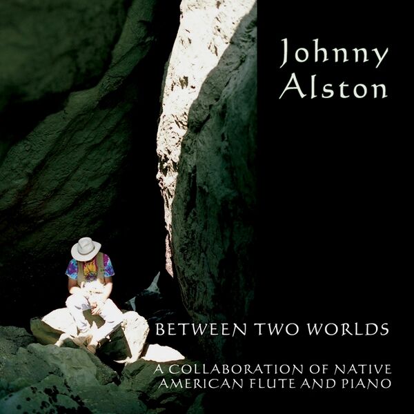 Cover art for Between Two Worlds  A Collaboration of Native American Flute and Piano